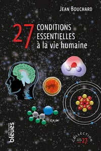 27 conditions essentielles à la vie humaine - Jean Bouchard (2021)