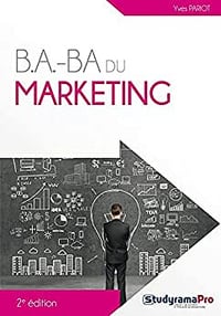 B.A.-BA du marketing - Yves Pariot (2014)