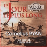 Le Jour le plus long - Cornelius Ryan