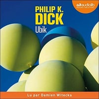 Ubik - Philip K. Dick