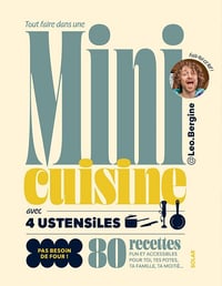 Tout faire dans une mini-cuisine avec 4 ustensiles - @Leo.Bergine (2025)
