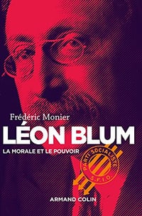 Léon Blum - Frédéric Monier