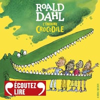 L'énorme crocodile - Roald Dahl (2024)