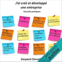 J'ai créé et développé une entreprise - Gaspard Chevallier