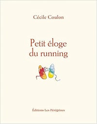 Petit éloge du running - Cécile Coulon (2021)