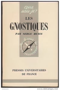 Les Gnostiques - Serge Hutin (1958)