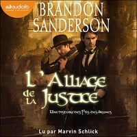 L'Alliage de la justice: Fils des Brumes : Wax & Wayne 1 - Brandon Sanderson (2024)