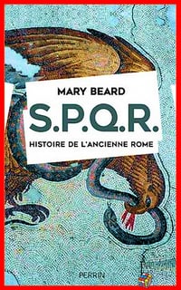 Mary Beard (2016) - S.P.Q.R. – Histoire de l’ancienne Rome