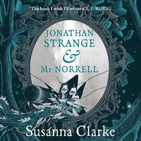 Jonathan Strange & Mr Norrell - Susanna Clarke (2024)