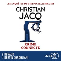 Crime connecté: Les enquêtes de l'inspecteur Higgins, Tome 51 - Christian Jacq (2026)