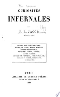 Curiosités infernales - P. L. Jacob (1886)