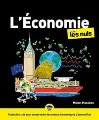 L'économie pour les Nuls, 5e éd. - Michel Musolino (2021)