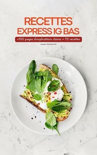 Ebook Facile - Recettes Express IG bas: + de 70 recettes rapides et saines (2025)