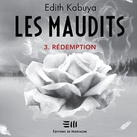 Rédemption: Les maudits tome 3 - Edith Kabuya (2021)