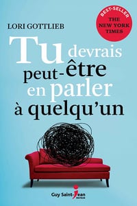 Tu devrais peut-être en parler à quelqu’un - Lori Gottlieb (2020)