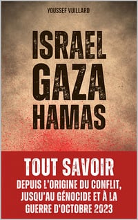 Israel Gaza Hamas - Youssef Vuillard (2023)