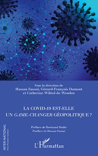 La Covid-19 est-elle un game-changer géopolitique ? - Hassan Faouzi (2022)