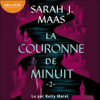 La Couronne de minuit: Throne of Glass, tome 2 - Sarah J. Maas (2025)