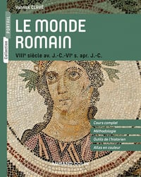 Le monde romain - Yannick Clavé
