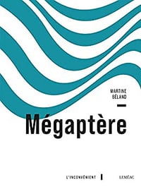 Mégaptère - Martine Béland (2023)