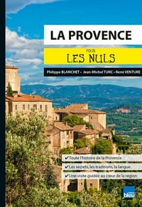 La Provence pour les Nuls - Remi Venture, Jean-Michel Turc, Philippe Blanchet