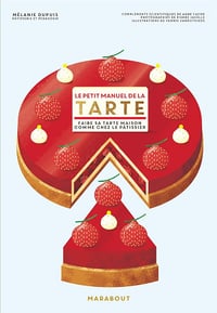 Le petit manuel de la tarte - Mélanie Dupuis (2019)