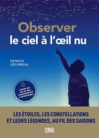 Observer le ciel à l'œil nu - Patrick Lécureuil (2023)