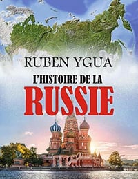L'histoire de la Russie - Ruben Ygua (2020)