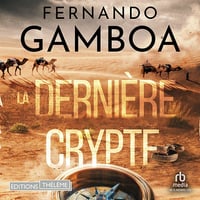 La Dernière Crypte: Les aventures d'Ulysse Vidal 1 - Fernando Gamboa (2024)