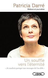 Un souffle vers l'éternité - Patricia Darré (2012)
