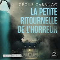 La petite ritournelle de l'horreur - Cécile Cabanac (2023)