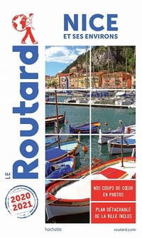 Guide du Routard Nice et ses environs 2020-2021 - Collectif (2020)