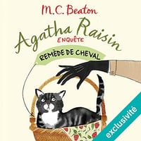 Remède de cheval (Agatha Raisin enquête 2) - M. C. Beaton (2017)