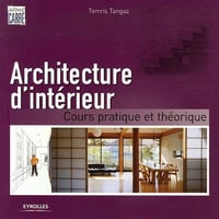 Architecture d’intérieur – Cours pratique et théorique