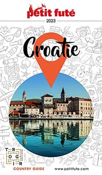 CROATIE 2023 Petit Futé - Dominique Auzias