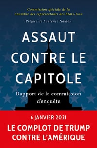 Assaut contre le capitole - Rapport de la commission d’enquête (2023)