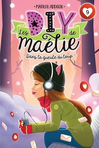 Les DIY de Maélie : Tome 9 - Marilou Addison (2023)