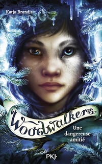 Woodwalkers - tome 02 : Une amitié dangereuse - Katja Brandis (2023)