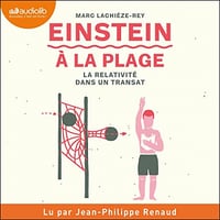 Einstein à la plage: La relativité dans un transat - Marc Lachièze-Rey (2022)