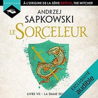 La Dame du Lac - Le Sorceleur (The Witcher) - Tome 7 - Andrzej Sapkowski (2020)