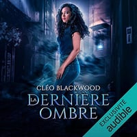 Cléo Blackwood - La Dernière Ombre [2022]