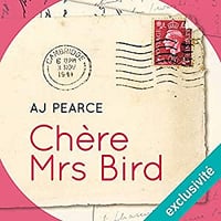 A. J. Pearce - Chère Mrs Bird (2018)