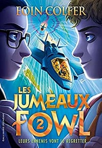 Les Jumeaux Fowl: Leurs ennemis vont le regretter (2) - Eoin Colfer (2022)