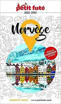 Guide Norvège 2022 Petit Futé - Auzias d. / labourdette j. & alter (2022)