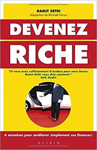 Devenez Riche (2016) : 6 semaines pour améliorer simplement vos finances ! - Ramit Sethi