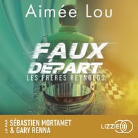 Faux départ: Les frères Reynolds, Tome 2 - Aimée Lou (2025)