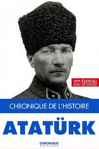 Atatürk (Chronique de L’histoire) - George Daniel