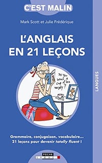L'anglais en 21 leçons, c'est malin - Julie Frédérique (2013)