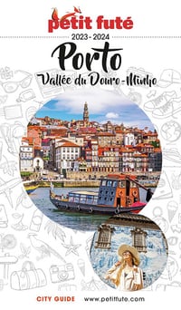 Porto 2023-2024 Petit Futé : Vallée du Douro - Minho - Dominique Auzias, Jean-Paul Labourdette (2023)