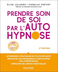 Prendre soin de soi par l’autohypnose - Elise Lelarge, Isabelle Prévot (2024)